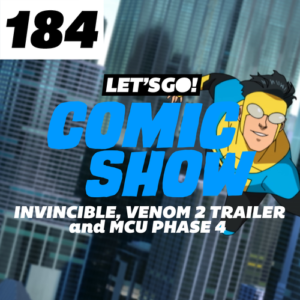 MCU Phase 4 podcast episode title card by Let's Go Comic Show